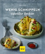 Cover-Bild zum Titel 'Wenig schnippeln, schneller kochen' von 'Tanja Dusy'