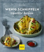 Cover-Bild zum Titel 'Wenig schnippeln, schneller kochen' von 'Tanja Dusy'