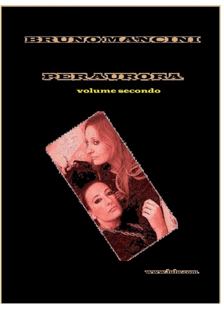 Per Aurora volume secondo - Bruno Mancini