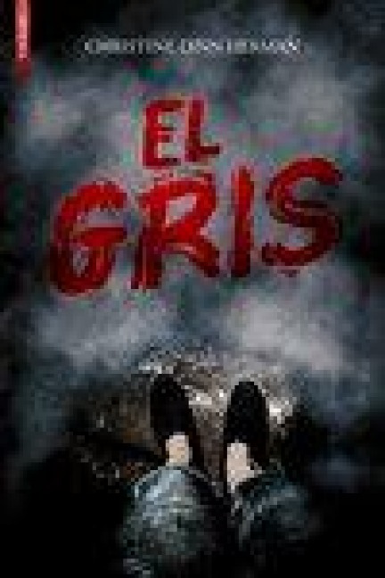 El Gris - Christine Lynn Herman