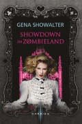 Cover-Bild zum Titel 'Showdown im Zombieland' von 'Gena Showalter'