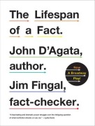Lifespan of a Fact - John D'Agata, Jim Fingal