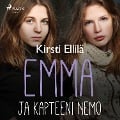 Emma ja kapteeni Nemo - Kirsti Ellilä