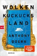 Cover-Bild zum Titel 'Wolkenkuckucksland' von 'Anthony Doerr'