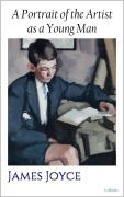 Cover-Bild zum Titel 'A Portrait of the Artist as a Young Man' von 'James Joyce'