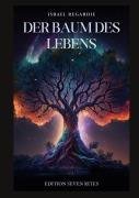 Cover-Bild zum Titel 'Der Baum des Lebens' von 'Israel Regardie'