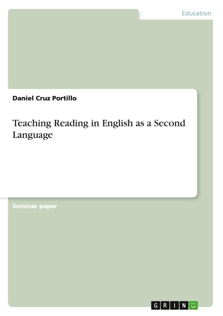 Teaching Reading in English as a Second Language - Daniel Cruz Portillo