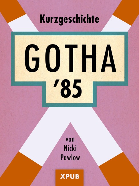 Gotha '85 - Nicki Pawlow