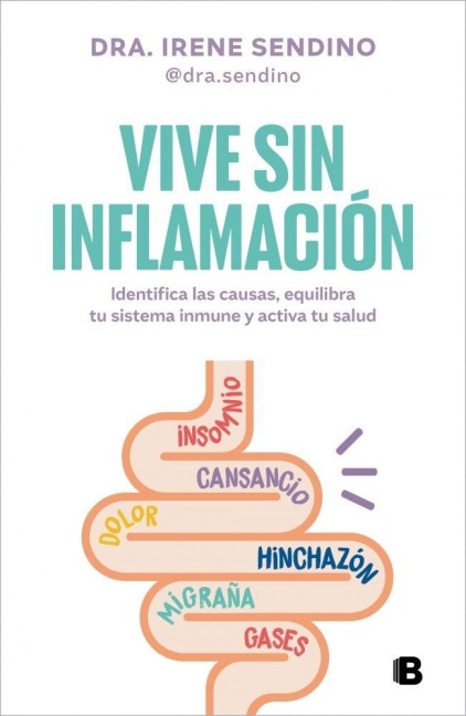 Vive Sin Inflamación / Live Without Inflammation - Irene Sendino