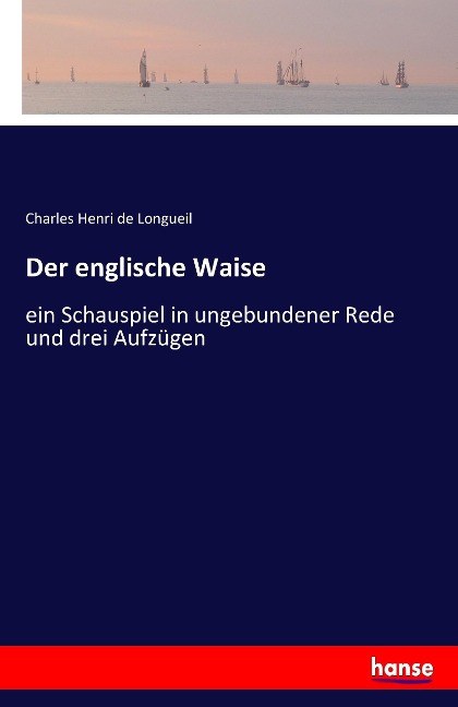 Der englische Waise - Charles Henri De Longueil
