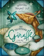 Cover-Bild zum Titel 'Die tollpatschige Giraffe und der verlorene Traum' von 'Julia Nüsch'
