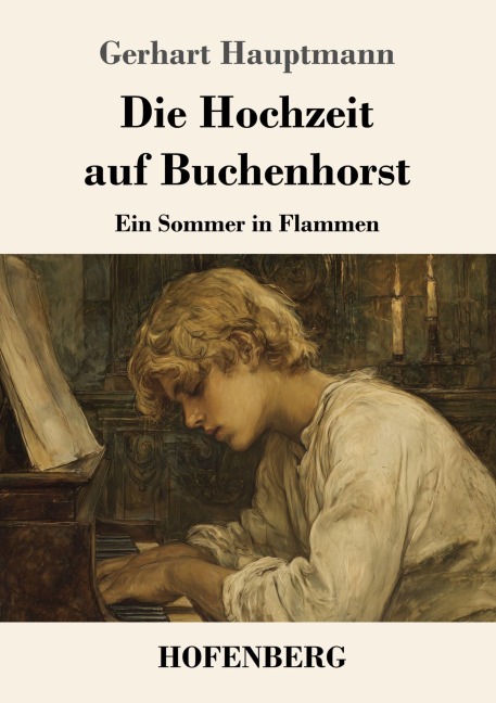 Die Hochzeit auf Buchenhorst - Gerhart Hauptmann