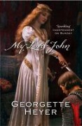 Cover-Bild zum Titel 'My Lord John' von 'Georgette Heyer'