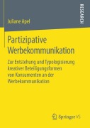 Cover-Bild zum Titel 'Partizipative Werbekommunikation' von 'Juliane Apel'