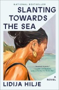 Cover-Bild zum Titel 'Slanting Towards the Sea' von 'Lidija Hilje'