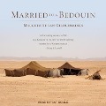 Married to a Bedouin - Marguerite Van Geldermalsen