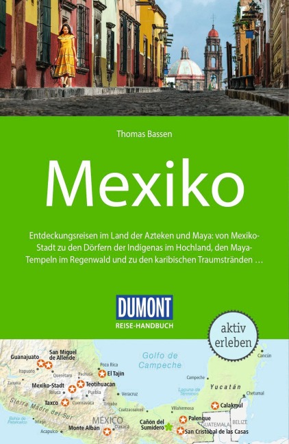DUMONT Reise-Handbuch Reiseführer E-Book Mexiko - Thomas Bassen