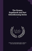Cover-Bild zum Titel 'The Strayer, Engelhardt and Hart Schoolhousing Series ..' von 'Nickolaus Louis Engelhardt, George D. 1876-1962 Strayer, Frank W. Hart'