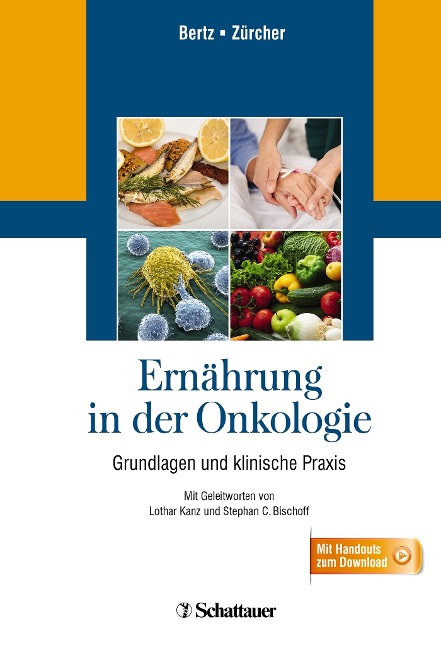 Ernährung in der Onkologie - Hartmut Bertz, Gudrun Zürcher