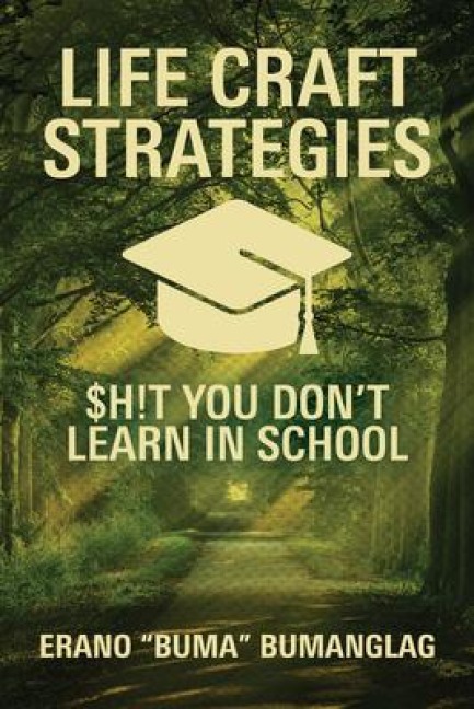 Life Craft Strategies - Erano "Buma" Bumanglag