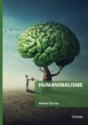 Cover-Bild zum Titel 'Humanimalisme' von 'Michel Tarrier'