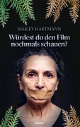 Cover-Bild zum Titel 'Würdest du den Film nochmals schauen?' von 'Ashley Hartmann'