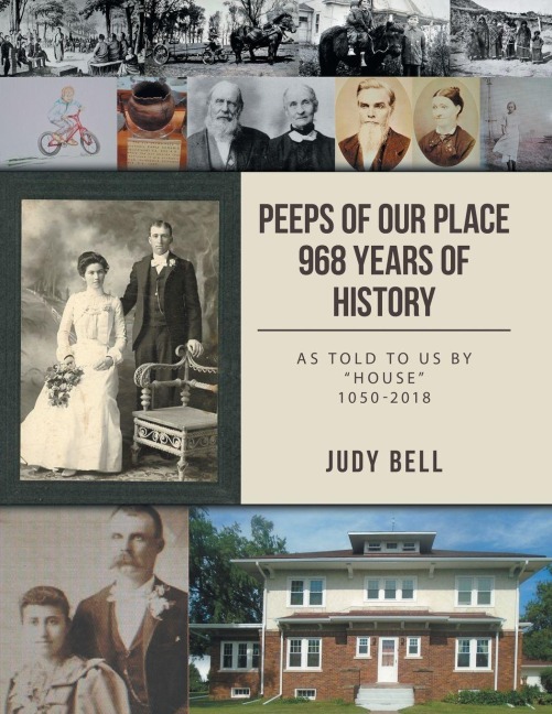 Peeps of our Place 968 Years of History - Judy Bell