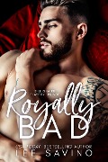 Royally Bad (Royally Wrong, #1) - Lee Savino