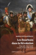 Cover-Bild zum Titel 'Les Bourbons dans la Révolution' von 'Maria-Sofia Mormile'