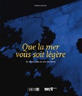 Cover-Bild zum Titel 'Que la mer vous soit légère' von 'Boroni'