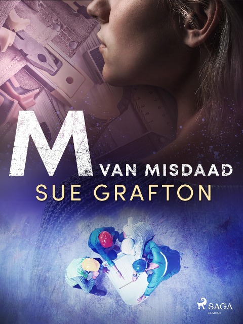 M van misdaad - Sue Grafton