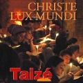 Cover-Bild zum Titel 'Taize: Christe Lux Mundi' von 'Taiz''