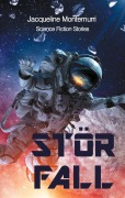 Cover-Bild zum Titel 'Störfall' von 'Jacqueline Montemurri'