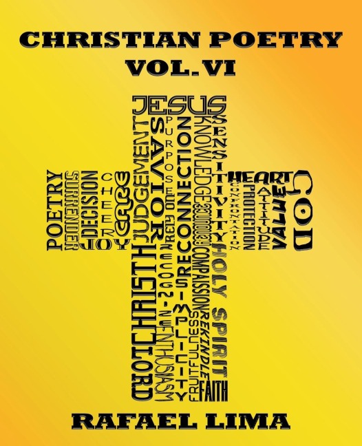 Christian Poetry Volume VI - Rafael Lima