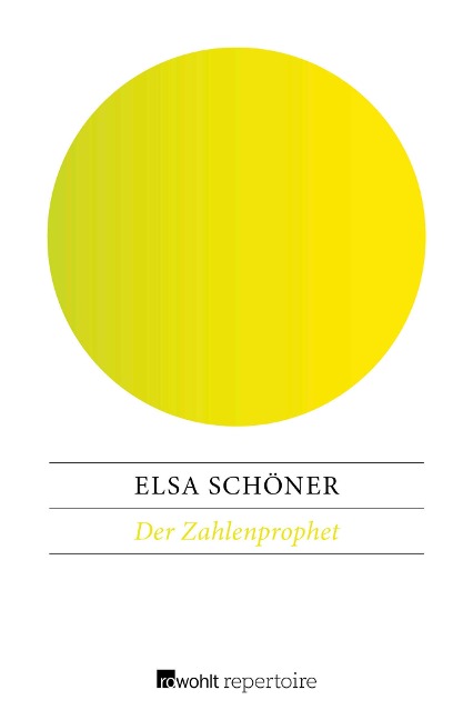 Der Zahlenprophet - Elsa Schöner