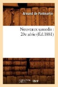 Cover-Bild zum Titel 'Nouveaux Samedis: 20e Série (Éd.1881)' von 'Armand De Pontmartin'