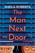 Cover-Bild zum Titel 'The Man Next Door' von 'Sheila Roberts'