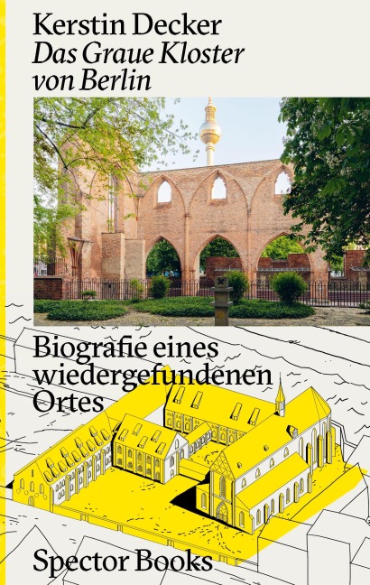 Die Klosterruine von Berlin - 