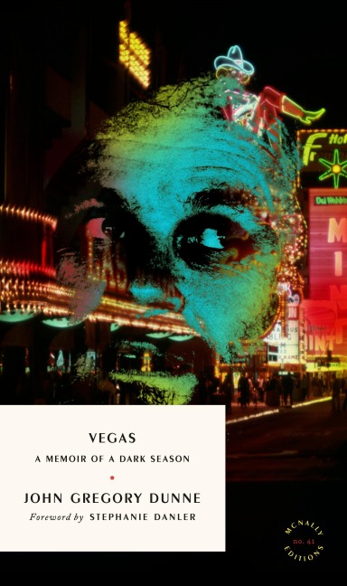 Vegas - John Gregory Dunne