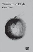 Cover-Bild zum Titel 'Temmuzun Eliyle' von 'Enes Danis'