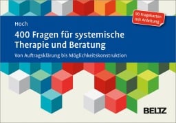 Cover-Bild zum Titel '400 Fragen für systemische Therapie und Beratung' von 'Roman Hoch'