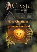 Cover-Bild zum Titel 'Crystal - Geboren aus Dunkel und Licht (5)' von 'A. T. Legrand'