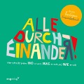 Cover-Bild zum Titel 'Alle durcheinander! Mein lustiges Freundebuch' von 'Silke Weiher'