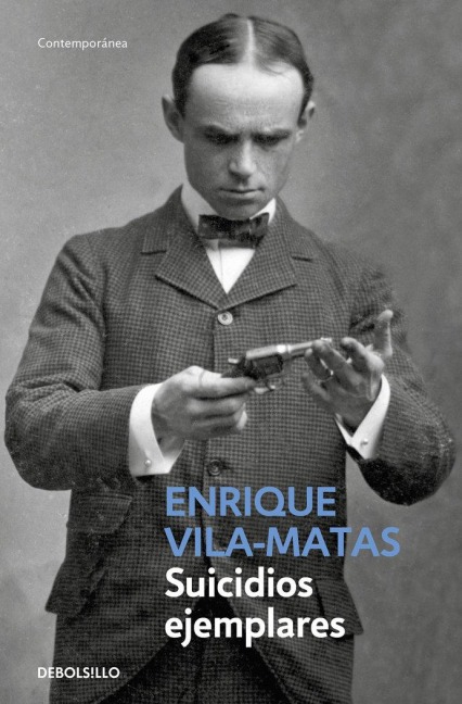 Suicidios ejemplares - Enrique Vila-Matas