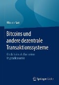 Cover-Bild zum Titel 'Bitcoins und andere dezentrale Transaktionssysteme' von 'Elfriede Sixt'