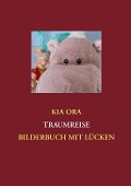 Cover-Bild zum Titel 'Traumreise' von 'Kia Ora'