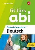 Cover-Bild zum Titel 'Fit fürs Abi. Oberstufenwissen Deutsch' von 'Thorsten Zimmer'