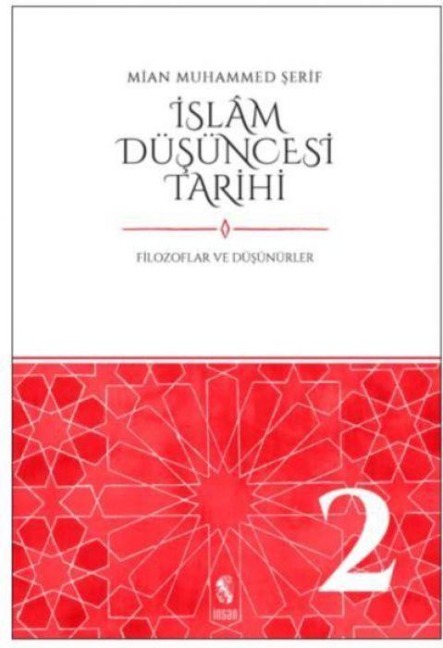 Islam Düsüncesi Tarihi 2 - Mian Muhammed serif