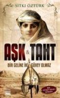 Ask Ve Taht - Sitki Öztürk