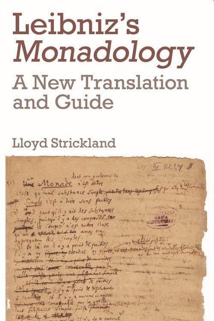 Leibniz's Monadology - Lloyd Strickland